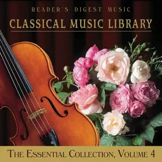 Classical Music Library: The Essential Collection, Vol. 4 by Various Artists album reviews, ratings, credits