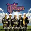 Quien Piensa en Ti album lyrics, reviews, download