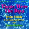 Reader's Digest Music: Those Were the Days - Shep Fields & His Rippling Rhythm With Gene Merlino, 2003