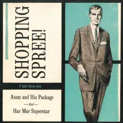 Shopping Spree - Single - Har Mar Superstar Shopping Spree - Single - Har Mar Superstar