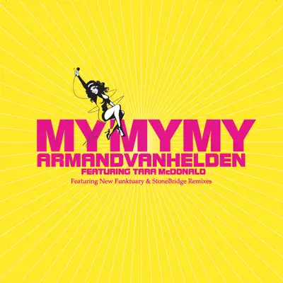 My My My (The New Mixes) - EP - Armand Van Helden