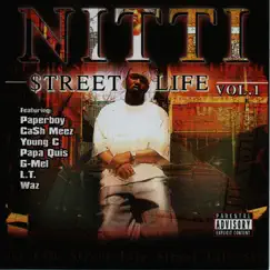 Street Life, Vol. 1 by Nitti album reviews, ratings, credits