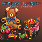 Bonne nuit les petits, 24 rondes et comptines - Les Pierrots Parisiens & orchestre de Mario Bua