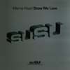 Show Me Love - Single