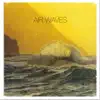 Air Waves album lyrics, reviews, download