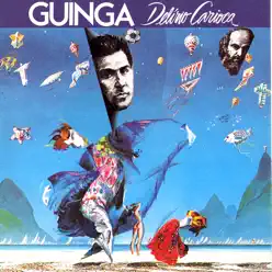 Delírio Carioca - Guinga