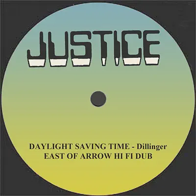 Daylight Saving Time and Dub 12" Version - Single - Dillinger