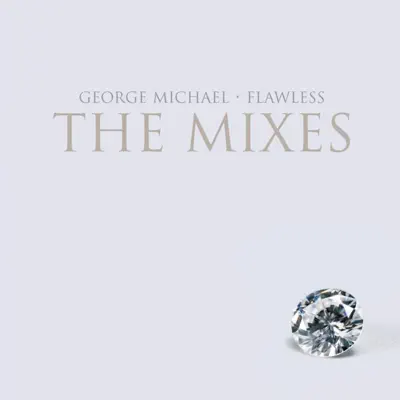 Flawless (Go to the City) - EP - George Michael