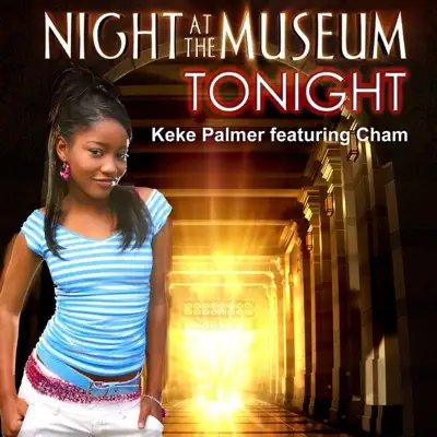 Tonight (From "Night At the Museum") - Single - Keke Palmer