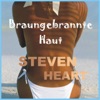 Braungebrannte Haut - Single