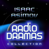 Isaac Asimov - Isaac Asimov Radio Dramas artwork