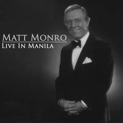 Matt Monro - Live In Manilla - Matt Monro