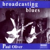 Broadcasting the Blues: Black Blues In the Segregation Era, 2006