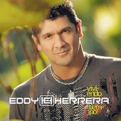 Eddy Herrera - Ahora soy yo