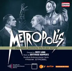 Metropolis by Frank Strobel & Rundfunk-Sinfonieorchester Berlin album reviews, ratings, credits