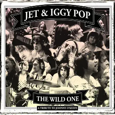 The Wild One - A Tribute to Johnny O'Keefe - Single - Iggy Pop