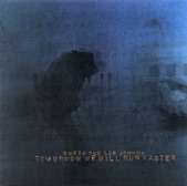 Tomorrow We Will Run Faster - EP