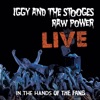 Raw Power Live: In the Hands of the Fans