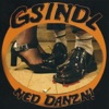 Gsindl - Ned Danzn