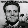 Il meglio di Giacomo Rondinella (I grandi successi)