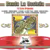 Banda La Costena 15 Exitos Originales Feria Mexicana album lyrics, reviews, download