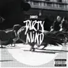 Dirty Mind - Single album lyrics, reviews, download