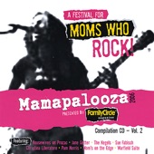 Mamapalooza - Is It Hot in Here