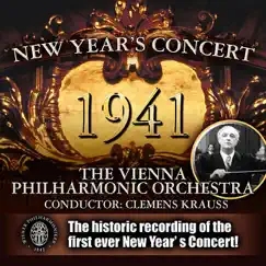 The Vienna Philharmonic Orchestra: New Year's Concert 1941 by Clemens Krauss & Vienna Philharmonic album reviews, ratings, credits