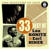 The Masters of Jazz: 33 Best of Lee Konitz & Earl Hines, 2011