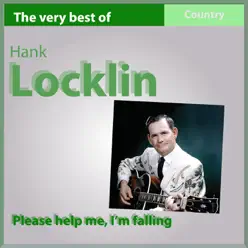 Please Help Me, I'm Falling (The Very Best Of) - EP - Hank Locklin