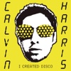 Calvin Harris - Merrymaking at my Place