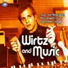 Wirtz and Music album lyrics, reviews, download