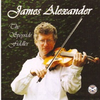 The Speyside Fiddler by James Alexander on Apple Music