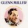 Glenn Miller and His Orchestra-My Melancholy Baby
