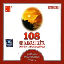 108 Om Namashivaya by S.P. Balasubrahmanyam album reviews, ratings, credits