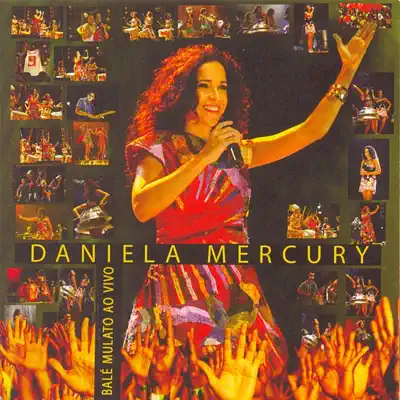 Balé Mulato (Ao Vivo) - Daniela Mercury