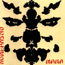 Mama - Nomeansno