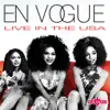En Vogue: Live In the USA album lyrics, reviews, download