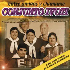 Entre Amigos y Chamamé - Conjunto Ivoti