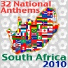 Football - 32 National Anthems - South Africa 2010