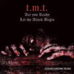 Are You Ready - EP by T.M.T. & DJ Brainwash album reviews, ratings, credits