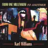 From One Millennium to Another album lyrics, reviews, download