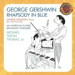 Gershwin: Rhapsody in Blue (1925 Piano Roll); An American in Paris; Broadway Overtures by Andy Simpkins, The Buffalo Philharmonic, George Gaffney, George Gershwin, Harold Jones, Los Angeles Philharmonic, Michael Tilson Thomas, New York Philharmonic, Sarah Vaughan & The Columbia Jazz Band album reviews, ratings, credits