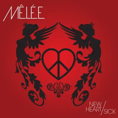 New Heart / Sick - Single - Mêlée