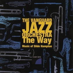 The Vanguard Jazz Orchestra - Inspiration - Suite for Jazz Orchestra, Pt. 1: One for Thad