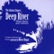 Deep River artwork