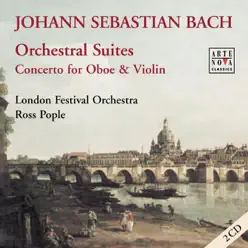 Bach: Orchestral Suites - London Festival Orchestra Bach: Orchestral Suites - London Festival Orchestra