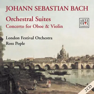 Bach: Orchestral Suites - London Festival Orchestra