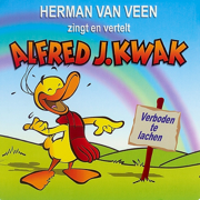 Zingt & vertelt Alfred J. Kwak - Verboden te lachen - Herman van Veen