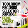 Toolroom Records Selector Series: 4 - Rene Amesz